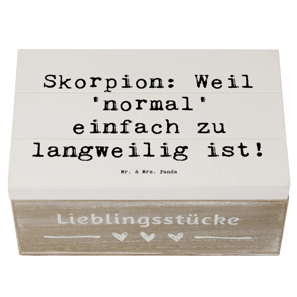 Holzkiste Spruch Skorpion Unikat Holzkiste, Kiste, Schatzkiste, Truhe, Schatulle, XXL, Erinnerungsbox, Erinnerungskiste, Dekokiste, Aufbewahrungsbox, Geschenkbox, Geschenkdose, Tierkreiszeichen, Sternzeichen, Horoskop, Astrologie, Aszendent