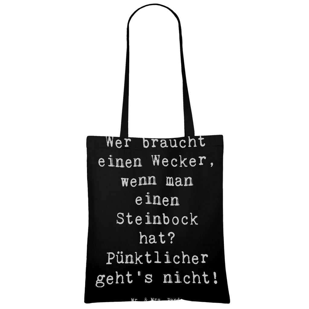 Tragetasche Spruch Steinbock Wecker Beuteltasche, Beutel, Einkaufstasche, Jutebeutel, Stoffbeutel, Tasche, Shopper, Umhängetasche, Strandtasche, Schultertasche, Stofftasche, Tragetasche, Badetasche, Jutetasche, Einkaufstüte, Laptoptasche, Tierkreiszeichen, Sternzeichen, Horoskop, Astrologie, Aszendent