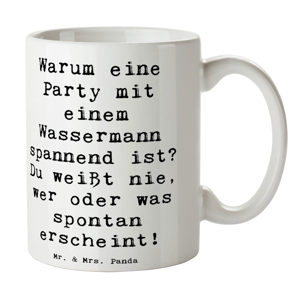 Tasse Spruch Wassermann Party Tasse, Kaffeetasse, Teetasse, Becher, Kaffeebecher, Teebecher, Keramiktasse, Porzellantasse, Büro Tasse, Geschenk Tasse, Tasse Sprüche, Tasse Motive, Kaffeetassen, Tasse bedrucken, Designer Tasse, Cappuccino Tassen, Schöne Teetassen, Tierkreiszeichen, Sternzeichen, Horoskop, Astrologie, Aszendent