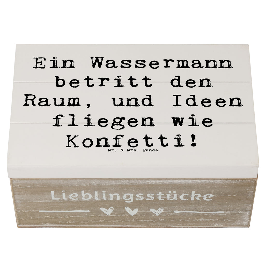 Holzkiste Spruch Wassermann Ideenflug Holzkiste, Kiste, Schatzkiste, Truhe, Schatulle, XXL, Erinnerungsbox, Erinnerungskiste, Dekokiste, Aufbewahrungsbox, Geschenkbox, Geschenkdose, Tierkreiszeichen, Sternzeichen, Horoskop, Astrologie, Aszendent