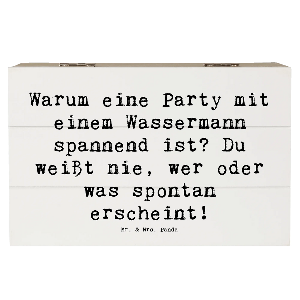 Holzkiste Spruch Wassermann Party Holzkiste, Kiste, Schatzkiste, Truhe, Schatulle, XXL, Erinnerungsbox, Erinnerungskiste, Dekokiste, Aufbewahrungsbox, Geschenkbox, Geschenkdose, Tierkreiszeichen, Sternzeichen, Horoskop, Astrologie, Aszendent