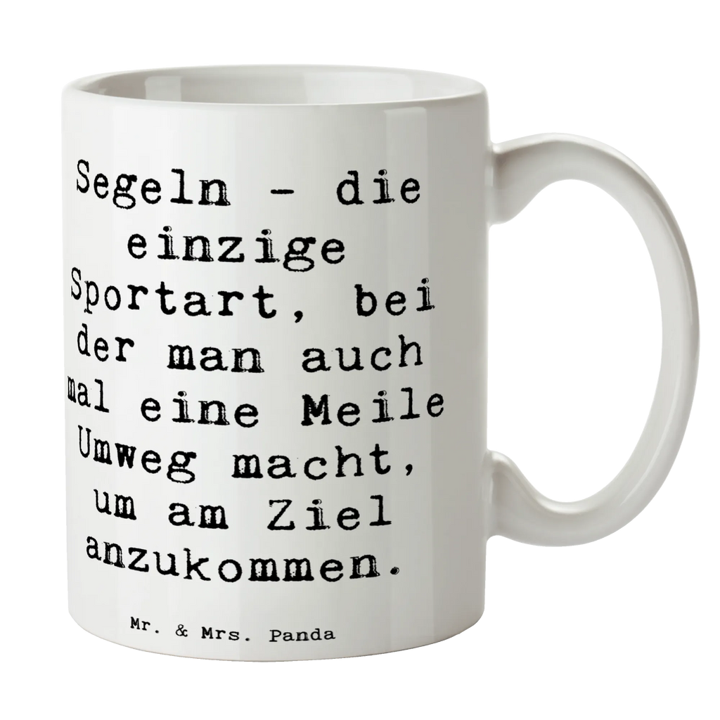 Tasse Spruch Segeln Umweg Tasse, Kaffeetasse, Teetasse, Becher, Kaffeebecher, Teebecher, Keramiktasse, Porzellantasse, Büro Tasse, Geschenk Tasse, Tasse Sprüche, Tasse Motive, Kaffeetassen, Tasse bedrucken, Designer Tasse, Cappuccino Tassen, Schöne Teetassen, Geschenk, Sport, Sportart, Hobby, Schenken, Danke, Dankeschön, Auszeichnung, Gewinn, Sportler