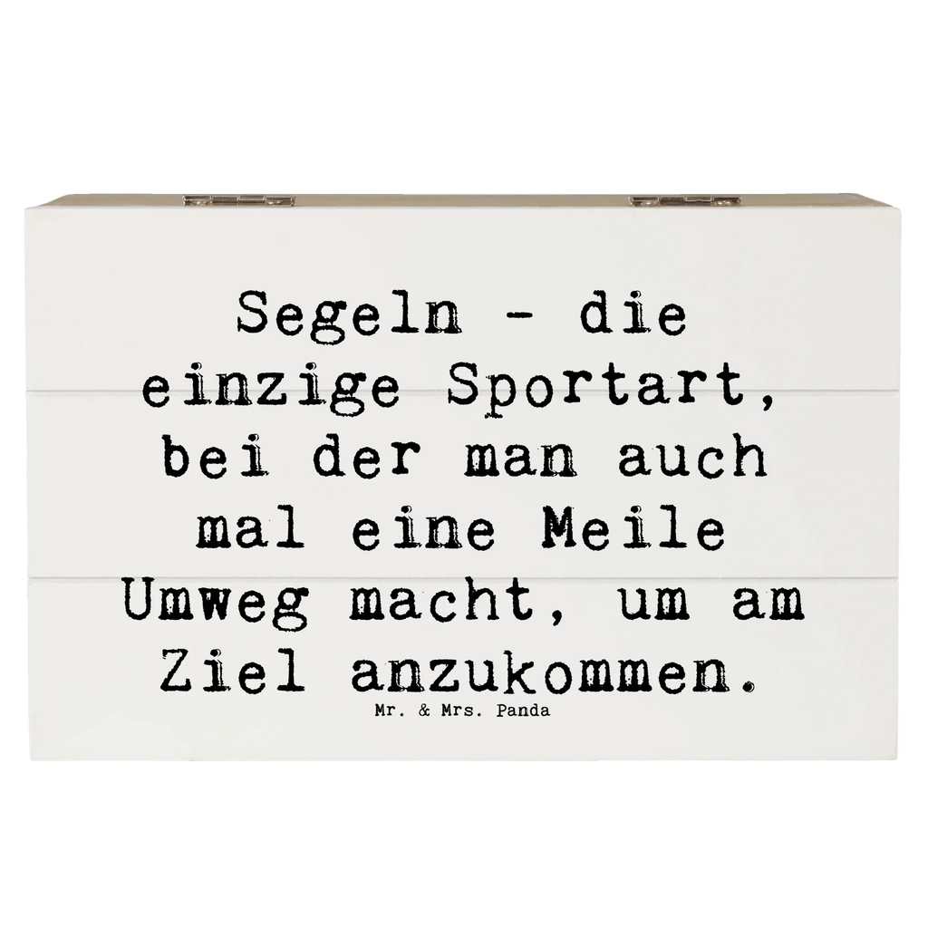 Holzkiste Spruch Segeln Umweg Holzkiste, Kiste, Schatzkiste, Truhe, Schatulle, XXL, Erinnerungsbox, Erinnerungskiste, Dekokiste, Aufbewahrungsbox, Geschenkbox, Geschenkdose, Geschenk, Sport, Sportart, Hobby, Schenken, Danke, Dankeschön, Auszeichnung, Gewinn, Sportler