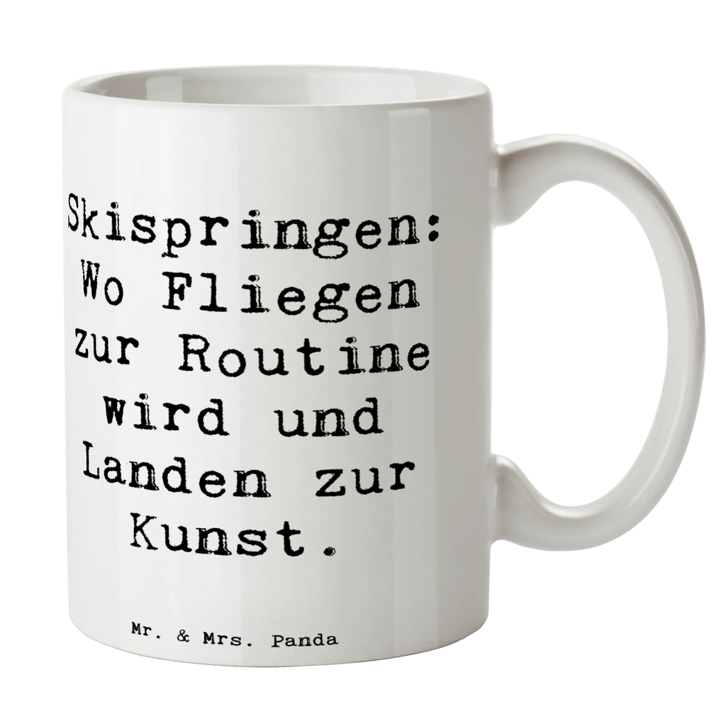 Tasse Spruch Skispringen Kunstflug Tasse, Kaffeetasse, Teetasse, Becher, Kaffeebecher, Teebecher, Keramiktasse, Porzellantasse, Büro Tasse, Geschenk Tasse, Tasse Sprüche, Tasse Motive, Kaffeetassen, Tasse bedrucken, Designer Tasse, Cappuccino Tassen, Schöne Teetassen, Geschenk, Sport, Sportart, Hobby, Schenken, Danke, Dankeschön, Auszeichnung, Gewinn, Sportler