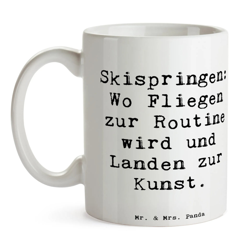 Tasse Spruch Skispringen Kunstflug Tasse, Kaffeetasse, Teetasse, Becher, Kaffeebecher, Teebecher, Keramiktasse, Porzellantasse, Büro Tasse, Geschenk Tasse, Tasse Sprüche, Tasse Motive, Kaffeetassen, Tasse bedrucken, Designer Tasse, Cappuccino Tassen, Schöne Teetassen, Geschenk, Sport, Sportart, Hobby, Schenken, Danke, Dankeschön, Auszeichnung, Gewinn, Sportler