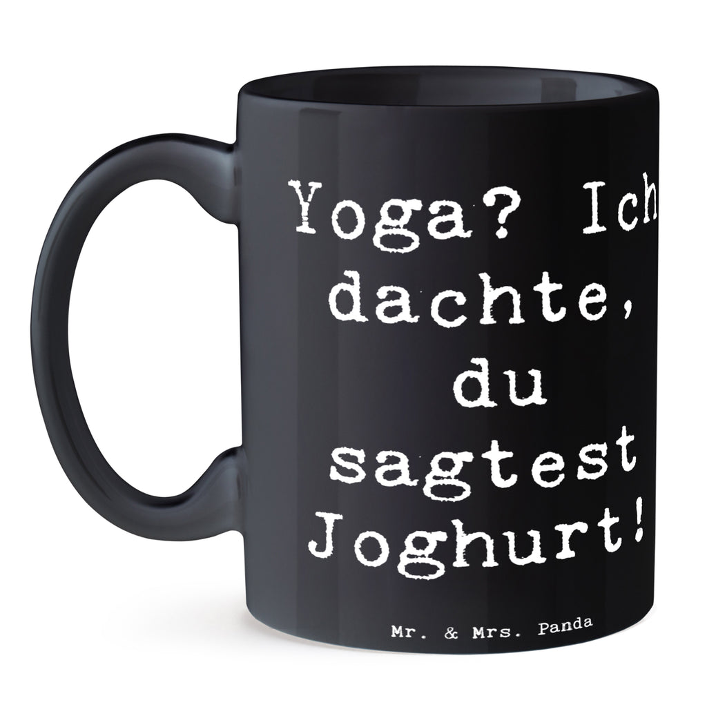 Tasse Spruch Yoga Humor Tasse, Kaffeetasse, Teetasse, Becher, Kaffeebecher, Teebecher, Keramiktasse, Porzellantasse, Büro Tasse, Geschenk Tasse, Tasse Sprüche, Tasse Motive, Kaffeetassen, Tasse bedrucken, Designer Tasse, Cappuccino Tassen, Schöne Teetassen, Geschenk, Sport, Sportart, Hobby, Schenken, Danke, Dankeschön, Auszeichnung, Gewinn, Sportler