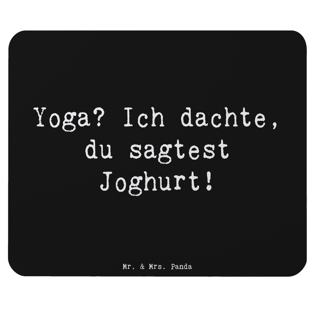 Mauspad Spruch Yoga Humor