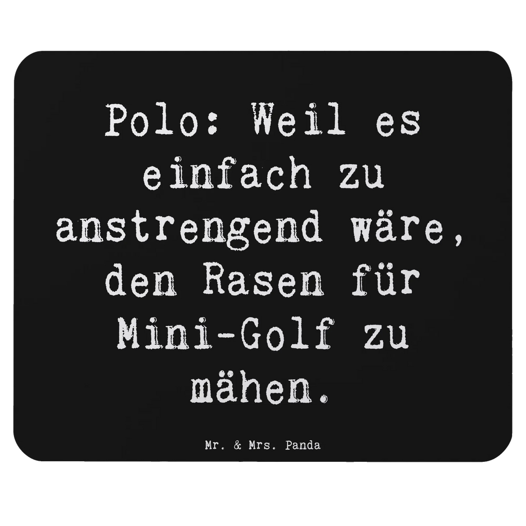 Mauspad Spruch Polo Spaß Mousepad, Computer zubehör, Büroausstattung, PC Zubehör, Arbeitszimmer, Mauspad, Einzigartiges Mauspad, Designer Mauspad, Mausunterlage, Mauspad Büro, Geschenk, Sport, Sportart, Hobby, Schenken, Danke, Dankeschön, Auszeichnung, Gewinn, Sportler