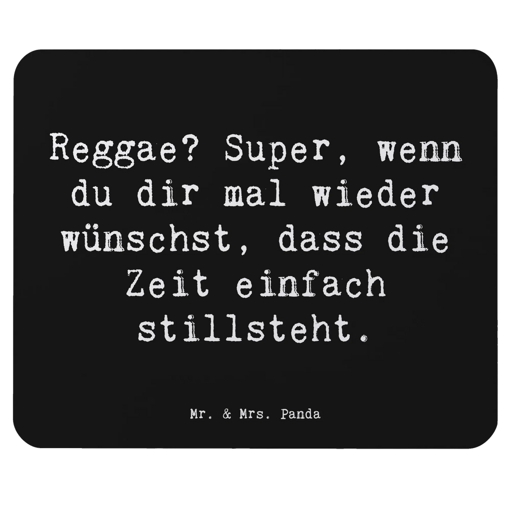 Mauspad Spruch Reggae? Super, wenn du dir mal wieder wünschst, dass die Zeit einfach stillsteht. Mousepad, Computer zubehör, Büroausstattung, PC Zubehör, Arbeitszimmer, Mauspad, Einzigartiges Mauspad, Designer Mauspad, Mausunterlage, Mauspad Büro