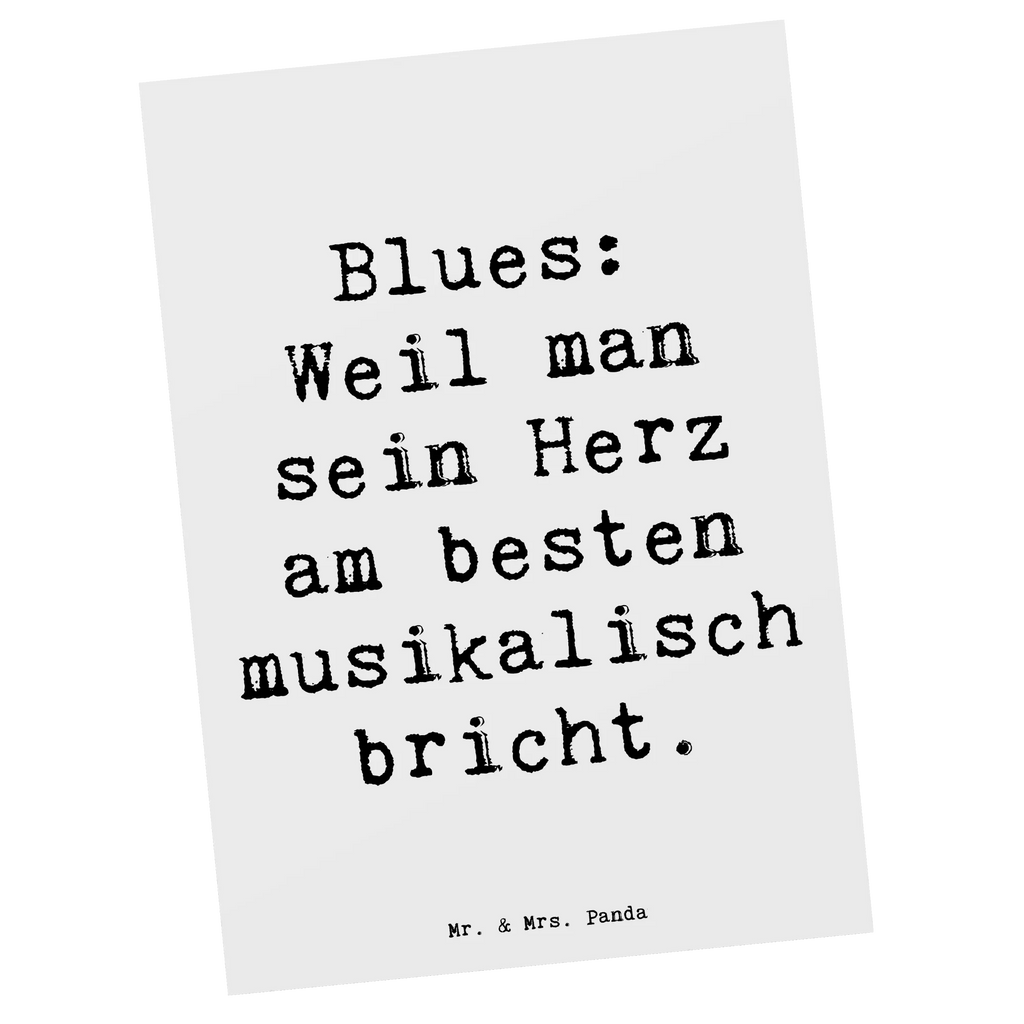 Postkarte Spruch Blues MelodiedesHerzens Postkarte, Karte, Geschenkkarte, Grußkarte, Einladung, Ansichtskarte, Geburtstagskarte, Einladungskarte, Dankeskarte, Ansichtskarten, Einladung Geburtstag, Einladungskarten Geburtstag