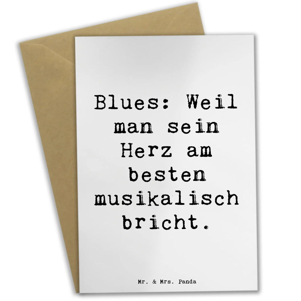 Grußkarte Spruch Blues MelodiedesHerzens Grußkarte, Klappkarte, Einladungskarte, Glückwunschkarte, Hochzeitskarte, Geburtstagskarte, Karte, Ansichtskarten