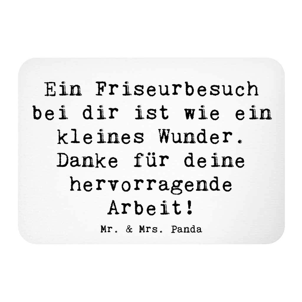 Magnet Ein Friseurbesuch bei dir ist wie ein kleines Wunder. Danke für deine hervorragende Arbeit! Kühlschrankmagnet, Pinnwandmagnet, Souvenir Magnet, Motivmagnete, Dekomagnet, Whiteboard Magnet, Notiz Magnet, Kühlschrank Dekoration