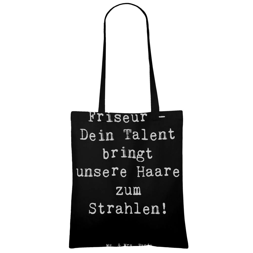 Tragetasche Friseur - Dein Talent bringt unsere Haare zum Strahlen! Beuteltasche, Beutel, Einkaufstasche, Jutebeutel, Stoffbeutel, Tasche, Shopper, Umhängetasche, Strandtasche, Schultertasche, Stofftasche, Tragetasche, Badetasche, Jutetasche, Einkaufstüte, Laptoptasche