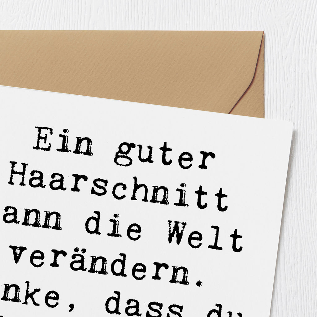 Deluxe Karte Ein guter Haarschnitt kann die Welt verändern. Danke, dass du das möglich machst! Karte, Grußkarte, Klappkarte, Einladungskarte, Glückwunschkarte, Hochzeitskarte, Geburtstagskarte, Hochwertige Grußkarte, Hochwertige Klappkarte