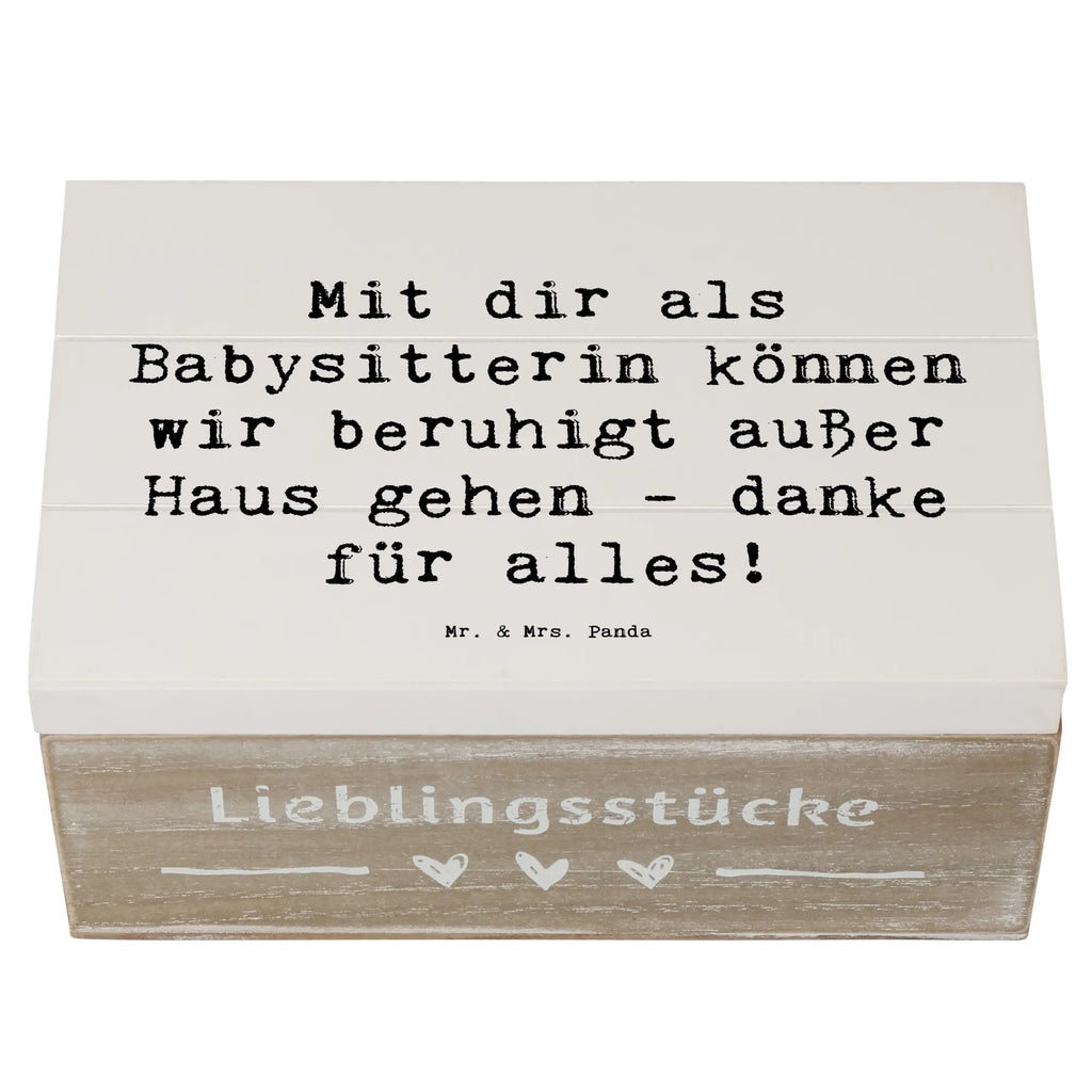 Holzkiste Mit dir als Babysitterin können wir beruhigt außer Haus gehen - danke für alles! Holzkiste, Kiste, Schatzkiste, Truhe, Schatulle, XXL, Erinnerungsbox, Erinnerungskiste, Dekokiste, Aufbewahrungsbox, Geschenkbox, Geschenkdose