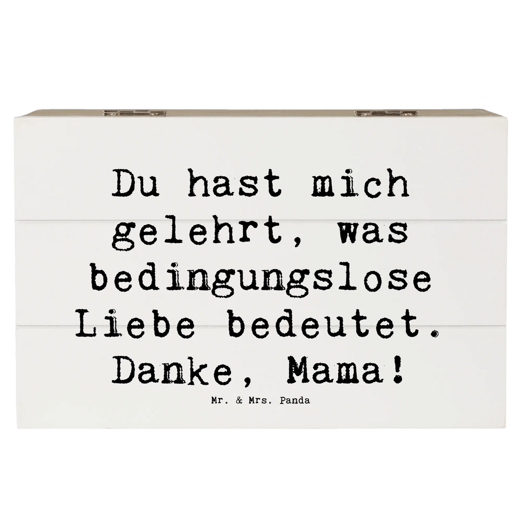 Holzkiste Du hast mich gelehrt, was bedingungslose Liebe bedeutet. Danke, Mama! Holzkiste, Kiste, Schatzkiste, Truhe, Schatulle, XXL, Erinnerungsbox, Erinnerungskiste, Dekokiste, Aufbewahrungsbox, Geschenkbox, Geschenkdose