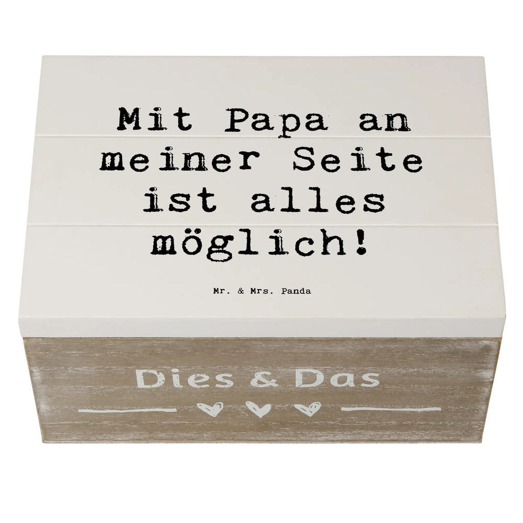 Holzkiste Mit Papa an meiner Seite ist alles möglich! Holzkiste, Kiste, Schatzkiste, Truhe, Schatulle, XXL, Erinnerungsbox, Erinnerungskiste, Dekokiste, Aufbewahrungsbox, Geschenkbox, Geschenkdose