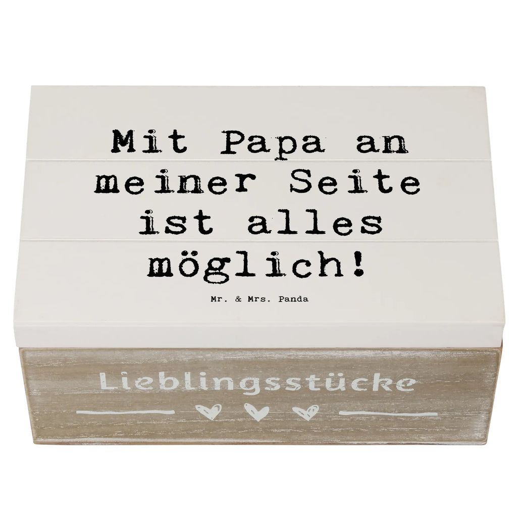 Holzkiste Mit Papa an meiner Seite ist alles möglich! Holzkiste, Kiste, Schatzkiste, Truhe, Schatulle, XXL, Erinnerungsbox, Erinnerungskiste, Dekokiste, Aufbewahrungsbox, Geschenkbox, Geschenkdose