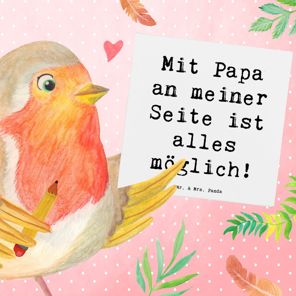 Deluxe Karte Mit Papa an meiner Seite ist alles möglich! Karte, Grußkarte, Klappkarte, Einladungskarte, Glückwunschkarte, Hochzeitskarte, Geburtstagskarte, Hochwertige Grußkarte, Hochwertige Klappkarte