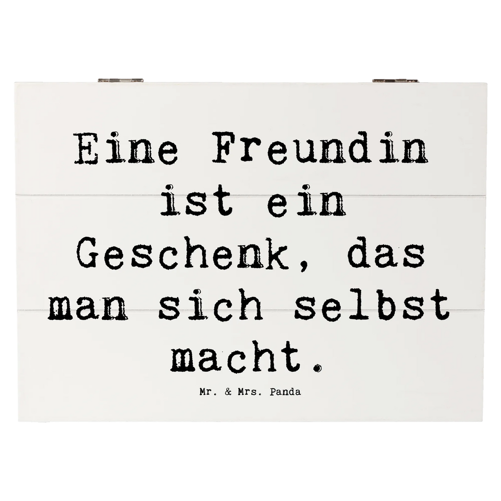 Holzkiste Eine Freundin ist ein Geschenk, das man sich selbst macht. Holzkiste, Kiste, Schatzkiste, Truhe, Schatulle, XXL, Erinnerungsbox, Erinnerungskiste, Dekokiste, Aufbewahrungsbox, Geschenkbox, Geschenkdose