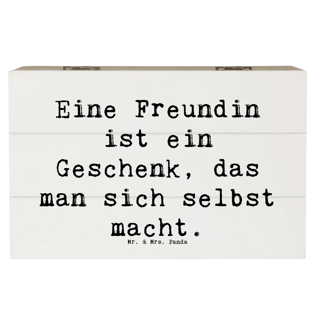 Holzkiste Eine Freundin ist ein Geschenk, das man sich selbst macht. Holzkiste, Kiste, Schatzkiste, Truhe, Schatulle, XXL, Erinnerungsbox, Erinnerungskiste, Dekokiste, Aufbewahrungsbox, Geschenkbox, Geschenkdose