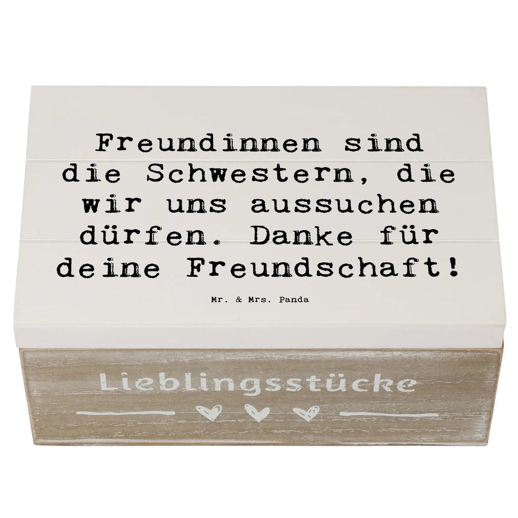 Holzkiste Freundinnen sind die Schwestern, die wir uns aussuchen dürfen. Danke für deine Freundschaft! Holzkiste, Kiste, Schatzkiste, Truhe, Schatulle, XXL, Erinnerungsbox, Erinnerungskiste, Dekokiste, Aufbewahrungsbox, Geschenkbox, Geschenkdose