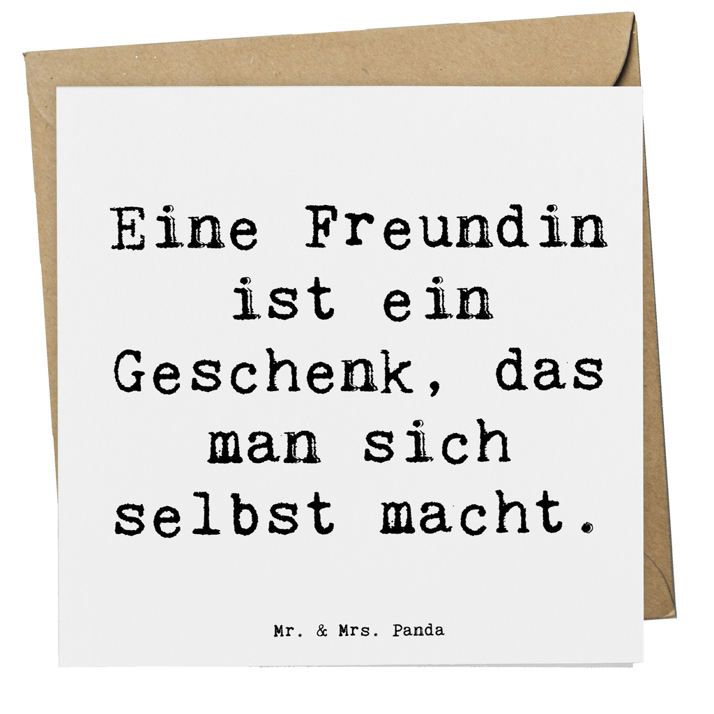 Deluxe Karte Eine Freundin ist ein Geschenk, das man sich selbst macht. Karte, Grußkarte, Klappkarte, Einladungskarte, Glückwunschkarte, Hochzeitskarte, Geburtstagskarte, Hochwertige Grußkarte, Hochwertige Klappkarte