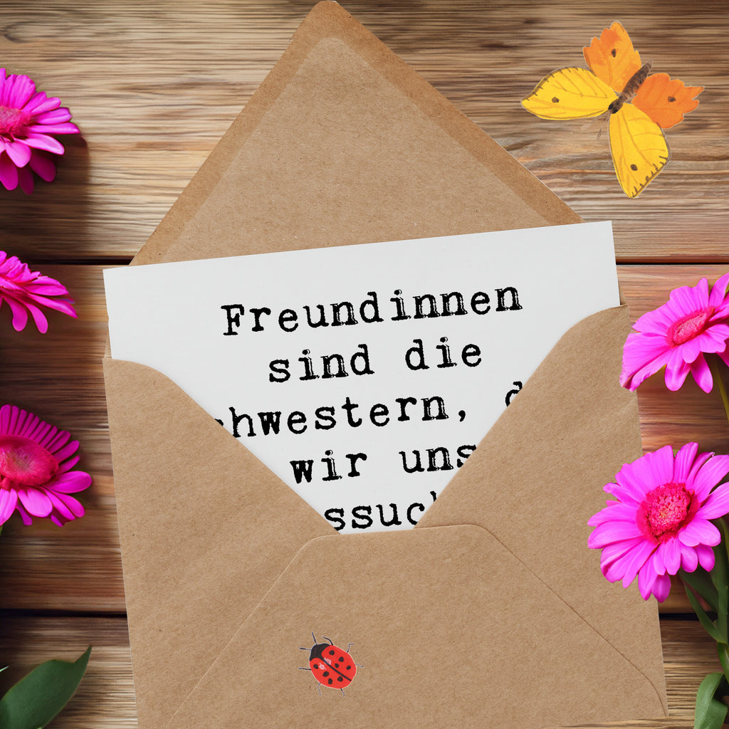 Deluxe Karte Freundinnen sind die Schwestern, die wir uns aussuchen dürfen. Danke für deine Freundschaft! Karte, Grußkarte, Klappkarte, Einladungskarte, Glückwunschkarte, Hochzeitskarte, Geburtstagskarte, Hochwertige Grußkarte, Hochwertige Klappkarte