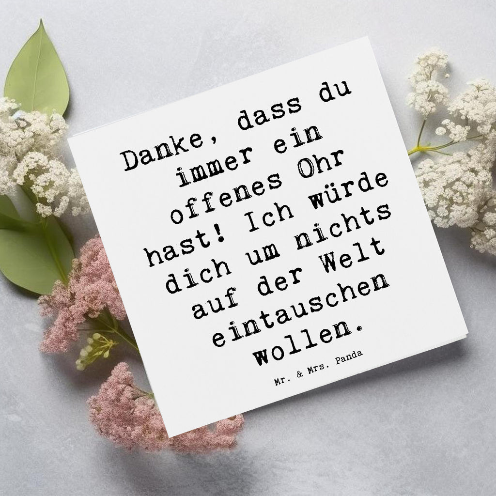 Deluxe Karte Danke, dass du immer ein offenes Ohr hast! Ich würde dich um nichts auf der Welt eintauschen wollen. Karte, Grußkarte, Klappkarte, Einladungskarte, Glückwunschkarte, Hochzeitskarte, Geburtstagskarte, Hochwertige Grußkarte, Hochwertige Klappkarte