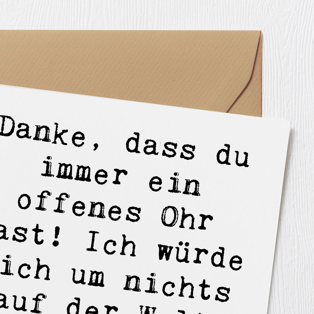 Deluxe Karte Danke, dass du immer ein offenes Ohr hast! Ich würde dich um nichts auf der Welt eintauschen wollen. Karte, Grußkarte, Klappkarte, Einladungskarte, Glückwunschkarte, Hochzeitskarte, Geburtstagskarte, Hochwertige Grußkarte, Hochwertige Klappkarte