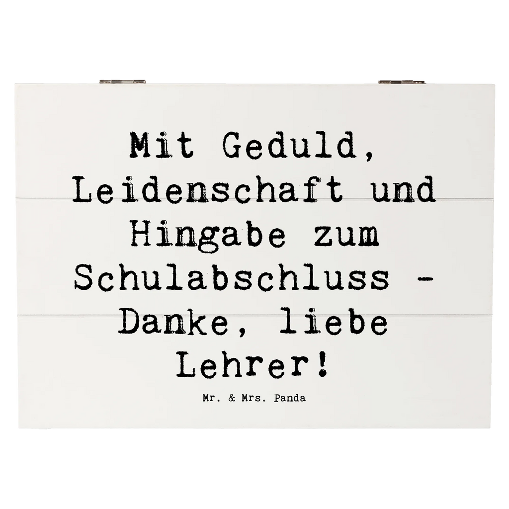 Holzkiste Mit Geduld, Leidenschaft und Hingabe zum Schulabschluss - Danke, liebe Lehrer! Holzkiste, Kiste, Schatzkiste, Truhe, Schatulle, XXL, Erinnerungsbox, Erinnerungskiste, Dekokiste, Aufbewahrungsbox, Geschenkbox, Geschenkdose