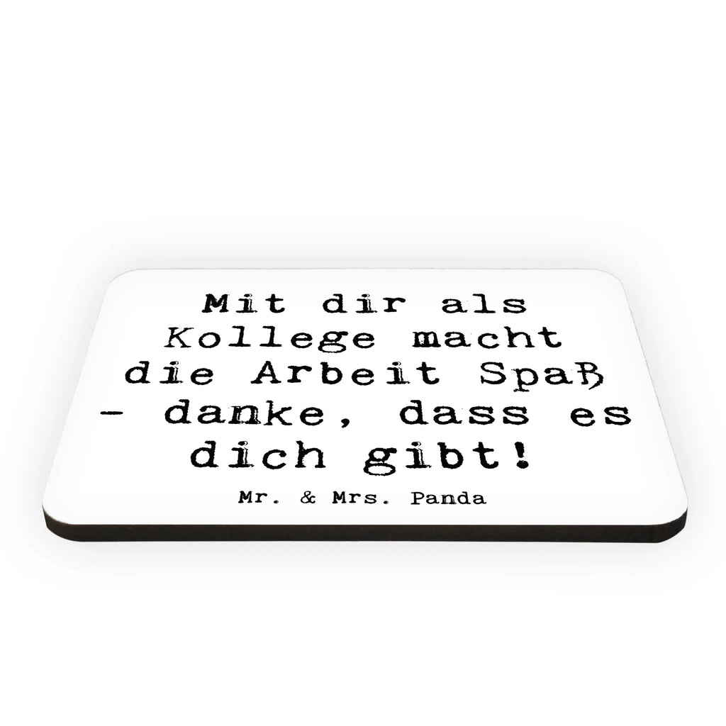 Magnet Mit dir als Kollege macht die Arbeit Spaß - danke, dass es dich gibt! Kühlschrankmagnet, Pinnwandmagnet, Souvenir Magnet, Motivmagnete, Dekomagnet, Whiteboard Magnet, Notiz Magnet, Kühlschrank Dekoration