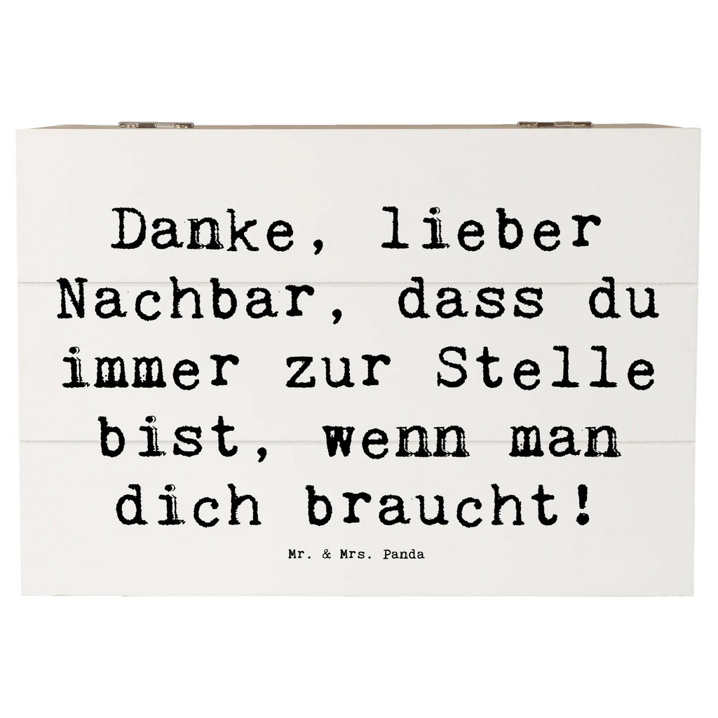 Holzkiste Danke, lieber Nachbar, dass du immer zur Stelle bist, wenn man dich braucht! Holzkiste, Kiste, Schatzkiste, Truhe, Schatulle, XXL, Erinnerungsbox, Erinnerungskiste, Dekokiste, Aufbewahrungsbox, Geschenkbox, Geschenkdose