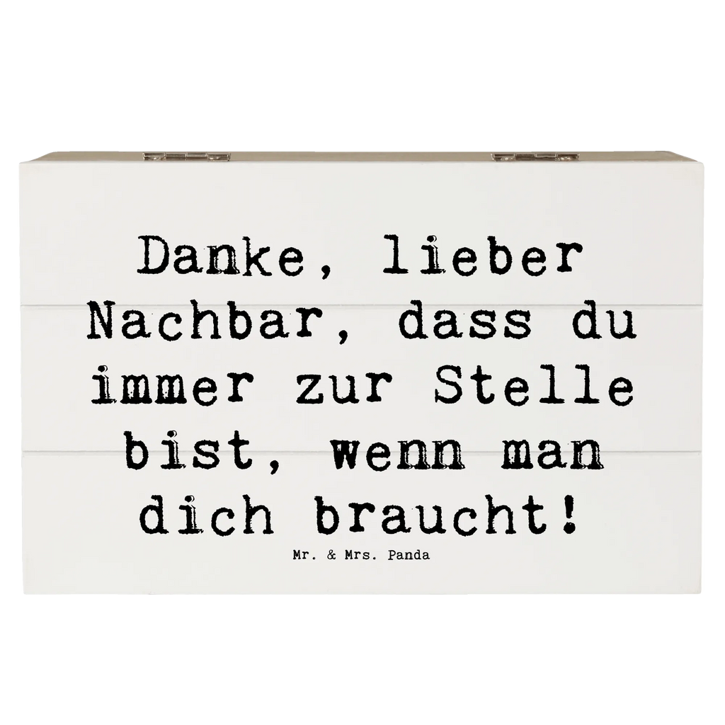 Holzkiste Danke, lieber Nachbar, dass du immer zur Stelle bist, wenn man dich braucht! Holzkiste, Kiste, Schatzkiste, Truhe, Schatulle, XXL, Erinnerungsbox, Erinnerungskiste, Dekokiste, Aufbewahrungsbox, Geschenkbox, Geschenkdose