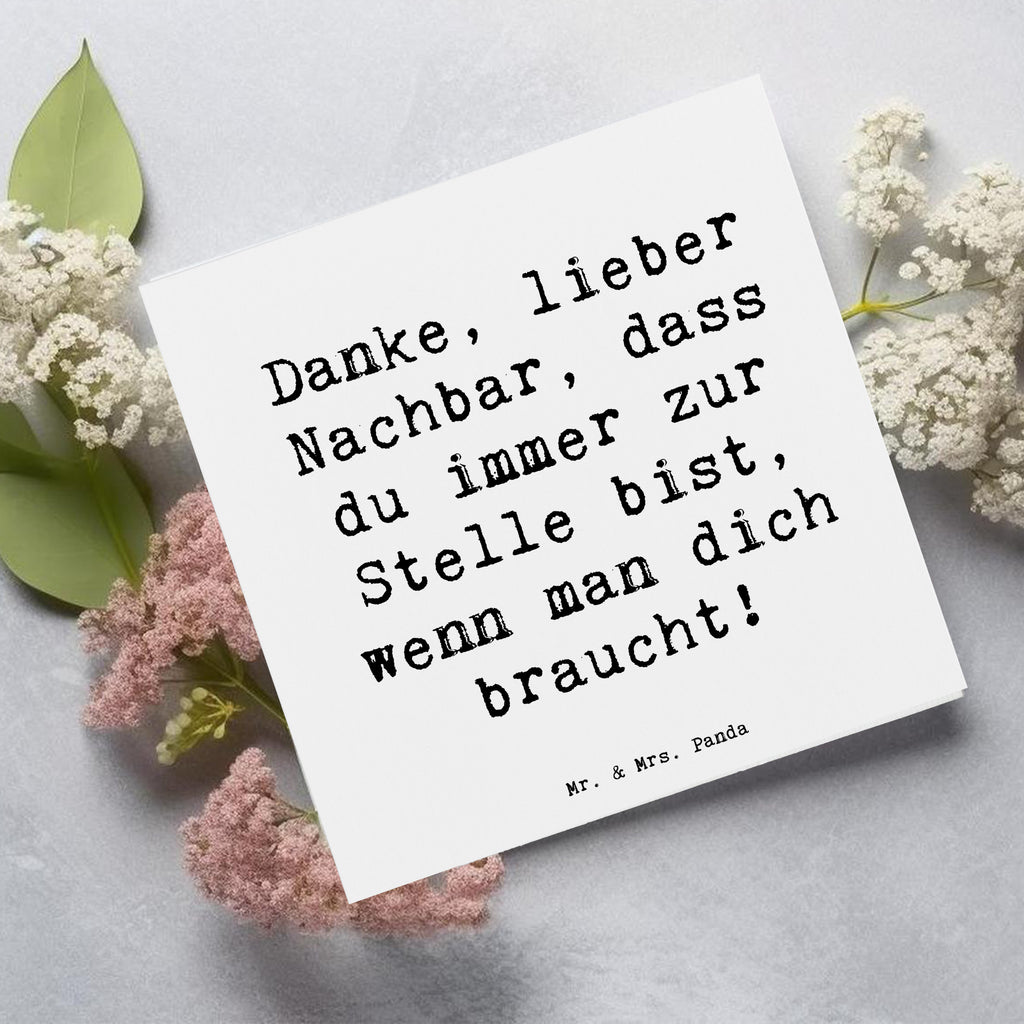 Deluxe Karte Danke, lieber Nachbar, dass du immer zur Stelle bist, wenn man dich braucht! Karte, Grußkarte, Klappkarte, Einladungskarte, Glückwunschkarte, Hochzeitskarte, Geburtstagskarte, Hochwertige Grußkarte, Hochwertige Klappkarte