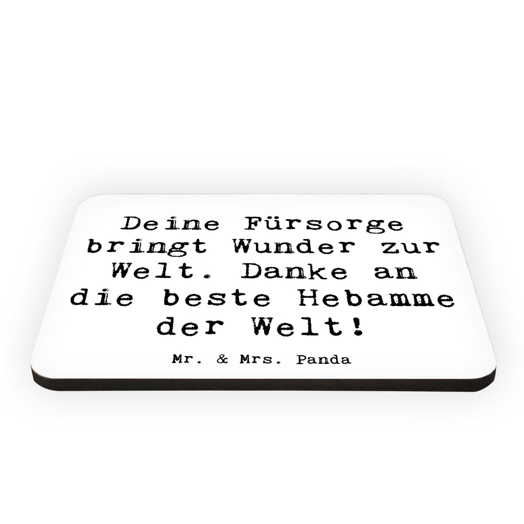 Magnet Deine Fürsorge bringt Wunder zur Welt. Danke an die beste Hebamme der Welt! Kühlschrankmagnet, Pinnwandmagnet, Souvenir Magnet, Motivmagnete, Dekomagnet, Whiteboard Magnet, Notiz Magnet, Kühlschrank Dekoration