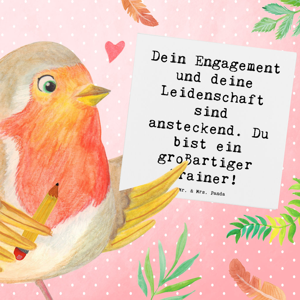 Deluxe Karte Dein Engagement und deine Leidenschaft sind ansteckend. Du bist ein großartiger Trainer! Karte, Grußkarte, Klappkarte, Einladungskarte, Glückwunschkarte, Hochzeitskarte, Geburtstagskarte, Hochwertige Grußkarte, Hochwertige Klappkarte