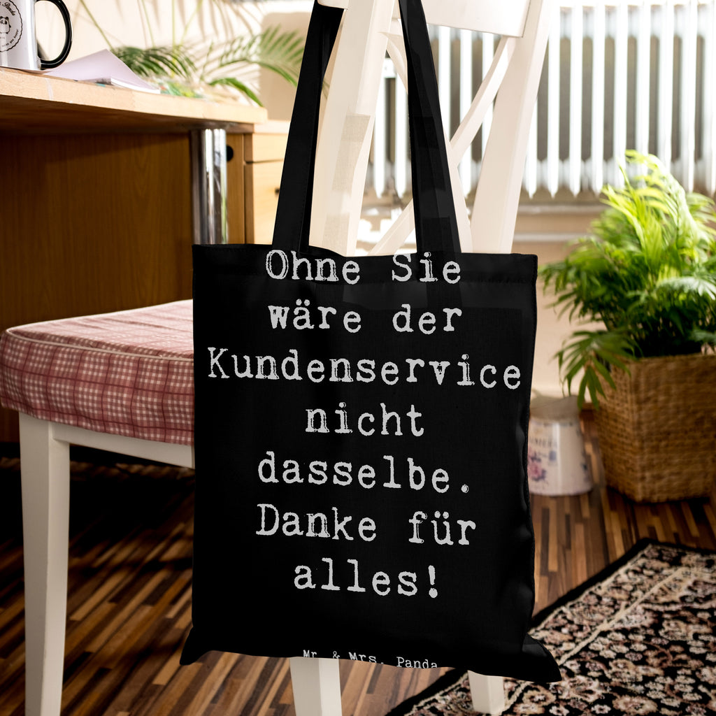 Tragetasche Ohne Sie wäre der Kundenservice nicht dasselbe. Danke für alles! Beuteltasche, Beutel, Einkaufstasche, Jutebeutel, Stoffbeutel, Tasche, Shopper, Umhängetasche, Strandtasche, Schultertasche, Stofftasche, Tragetasche, Badetasche, Jutetasche, Einkaufstüte, Laptoptasche