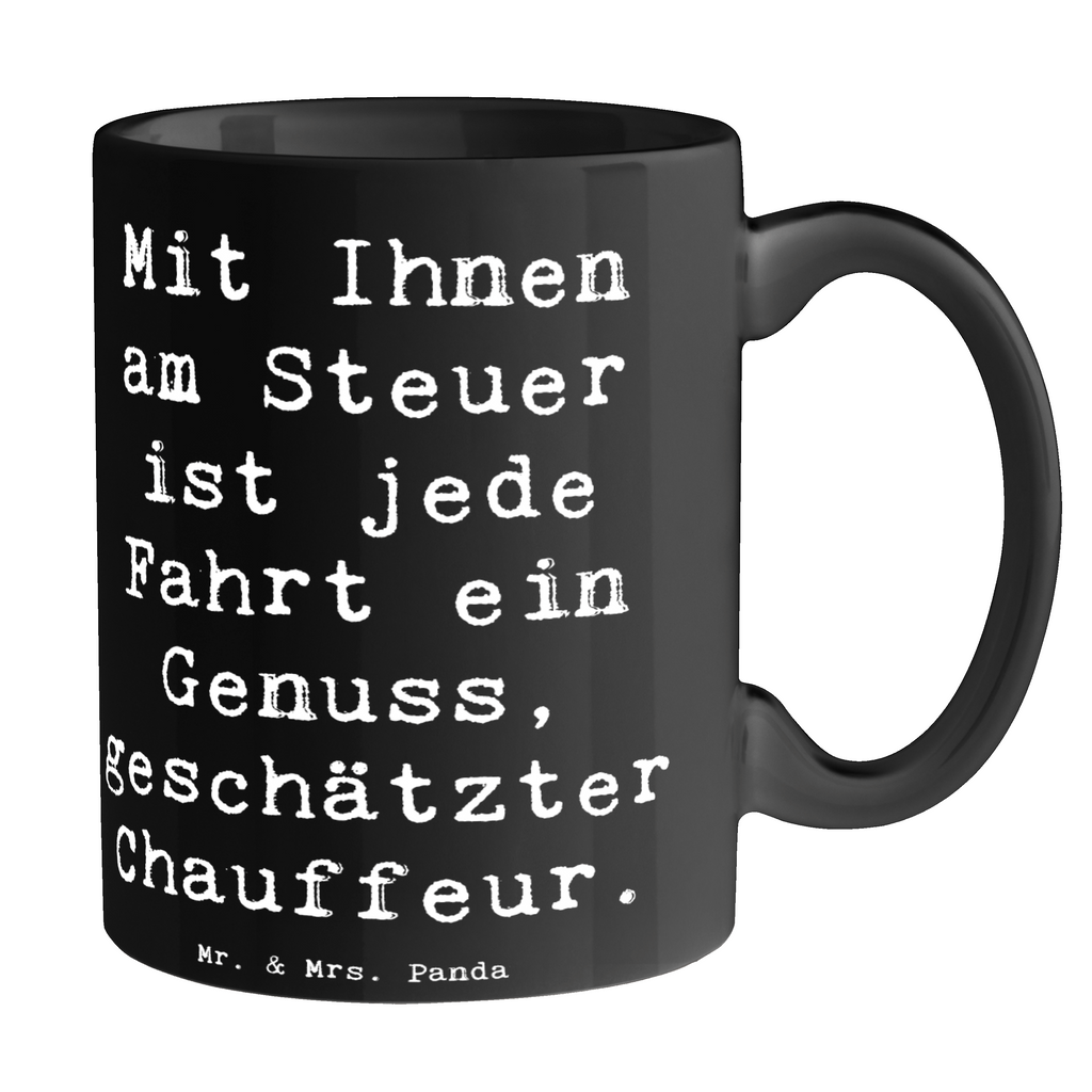 Tasse Spruch Chauffeur Genussfahrt Tasse, Kaffeetasse, Teetasse, Becher, Kaffeebecher, Teebecher, Keramiktasse, Porzellantasse, Büro Tasse, Geschenk Tasse, Tasse Sprüche, Tasse Motive, Kaffeetassen, Tasse bedrucken, Designer Tasse, Cappuccino Tassen, Schöne Teetassen