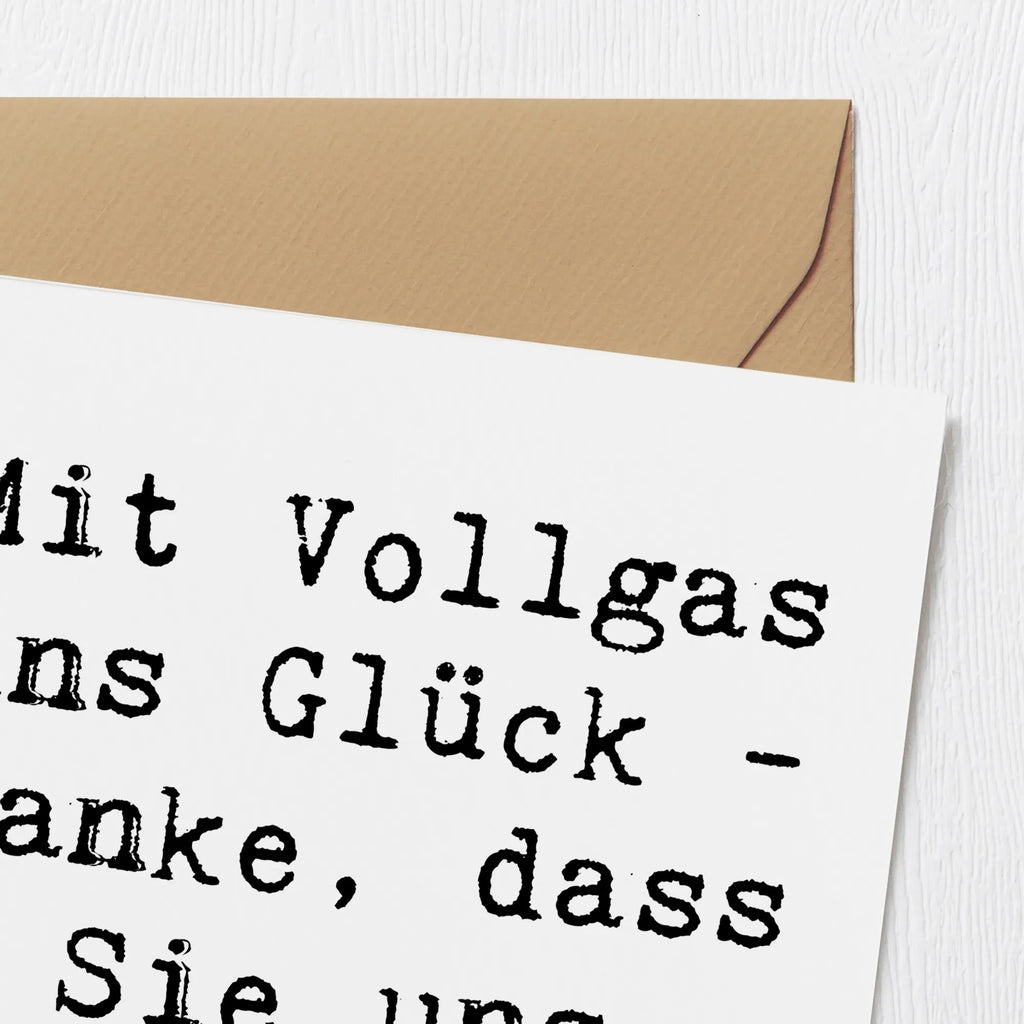 Deluxe Karte Spruch Chauffeur Glück Karte, Grußkarte, Klappkarte, Einladungskarte, Glückwunschkarte, Hochzeitskarte, Geburtstagskarte, Hochwertige Grußkarte, Hochwertige Klappkarte