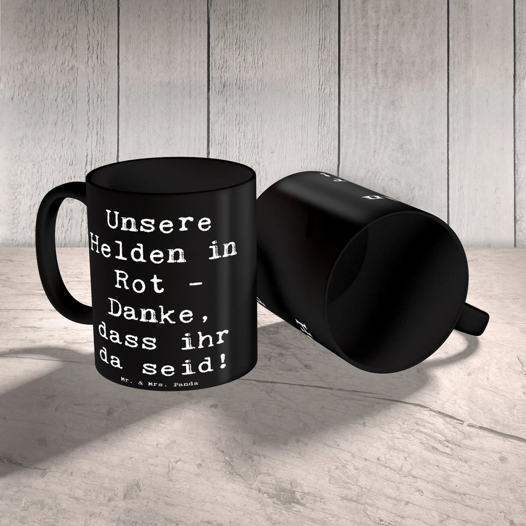 Tasse Unsere Helden in Rot - Danke, dass ihr da seid! Tasse, Kaffeetasse, Teetasse, Becher, Kaffeebecher, Teebecher, Keramiktasse, Porzellantasse, Büro Tasse, Geschenk Tasse, Tasse Sprüche, Tasse Motive, Kaffeetassen, Tasse bedrucken, Designer Tasse, Cappuccino Tassen, Schöne Teetassen