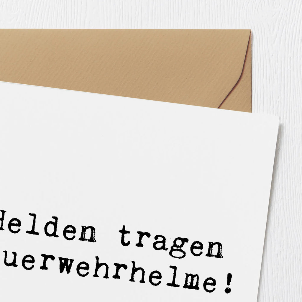 Deluxe Karte Helden tragen Feuerwehrhelme! Karte, Grußkarte, Klappkarte, Einladungskarte, Glückwunschkarte, Hochzeitskarte, Geburtstagskarte, Hochwertige Grußkarte, Hochwertige Klappkarte