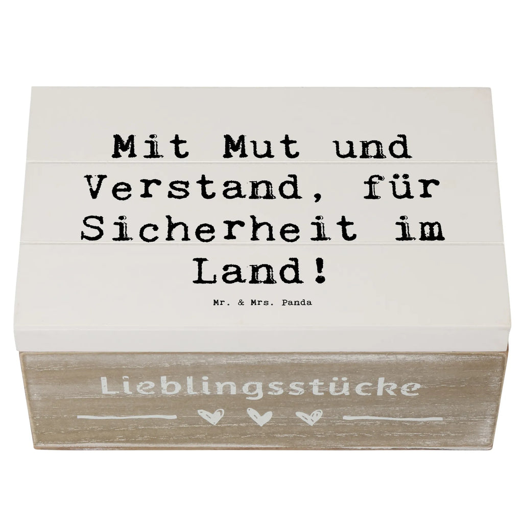 Holzkiste Mit Mut und Verstand, für Sicherheit im Land! Holzkiste, Kiste, Schatzkiste, Truhe, Schatulle, XXL, Erinnerungsbox, Erinnerungskiste, Dekokiste, Aufbewahrungsbox, Geschenkbox, Geschenkdose