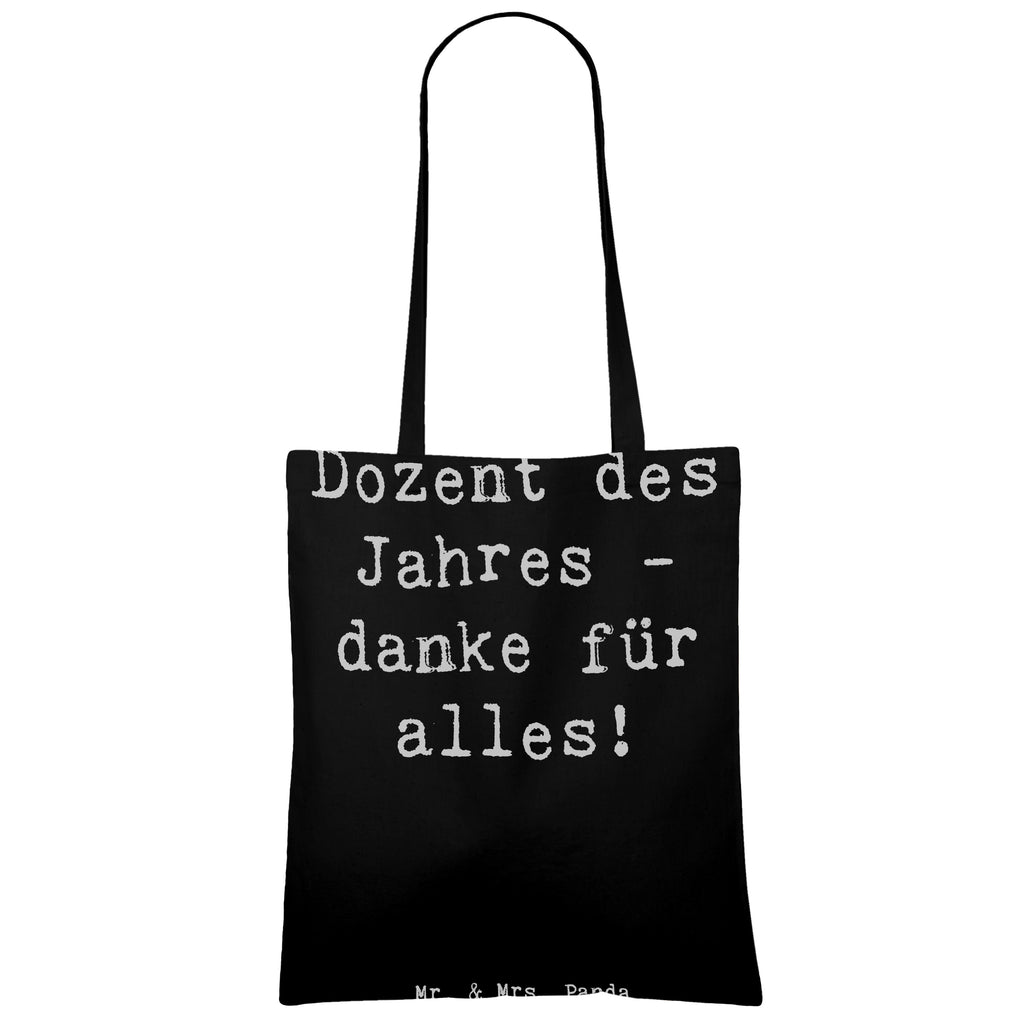 Tragetasche Dozent des Jahres - danke für alles! Beuteltasche, Beutel, Einkaufstasche, Jutebeutel, Stoffbeutel, Tasche, Shopper, Umhängetasche, Strandtasche, Schultertasche, Stofftasche, Tragetasche, Badetasche, Jutetasche, Einkaufstüte, Laptoptasche