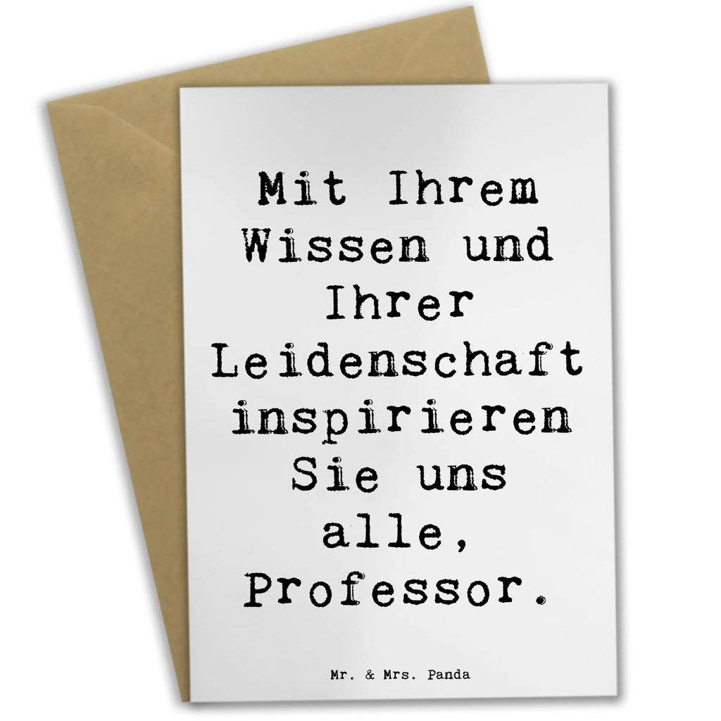 Grußkarte Spruch Inspirierender Professor Grußkarte, Klappkarte, Einladungskarte, Glückwunschkarte, Hochzeitskarte, Geburtstagskarte, Karte, Ansichtskarten