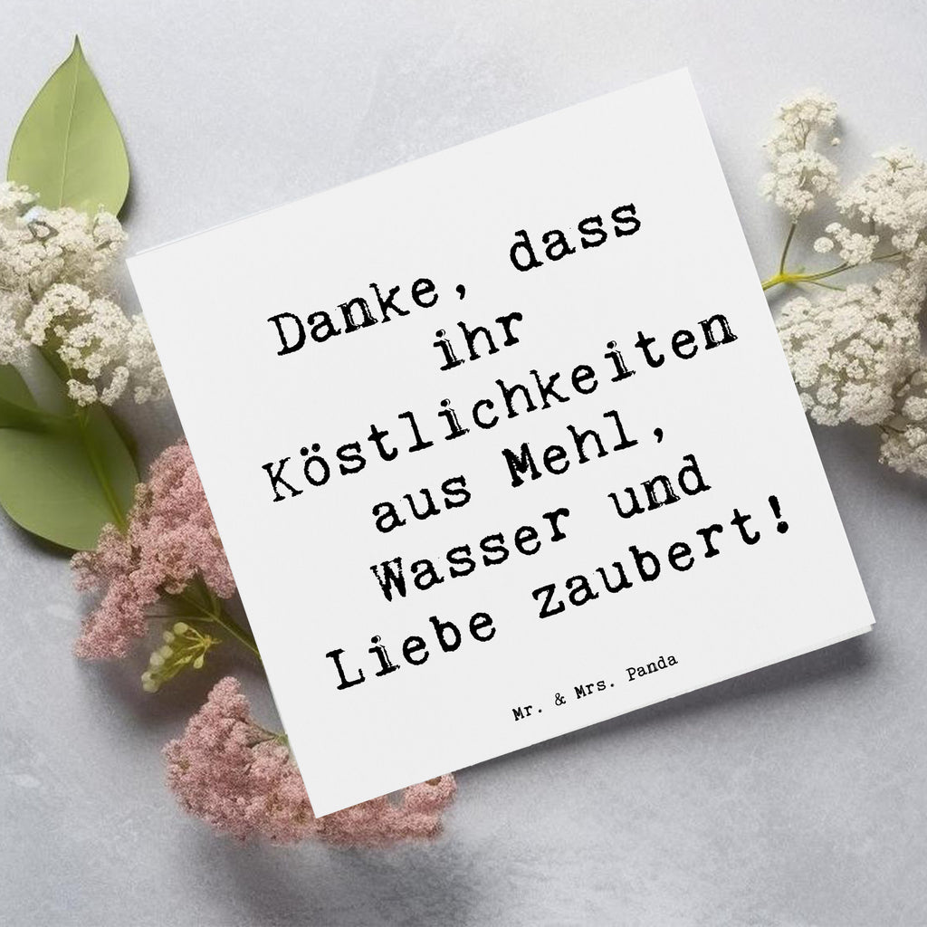 Deluxe Karte Danke, dass ihr Köstlichkeiten aus Mehl, Wasser und Liebe zaubert! Karte, Grußkarte, Klappkarte, Einladungskarte, Glückwunschkarte, Hochzeitskarte, Geburtstagskarte, Hochwertige Grußkarte, Hochwertige Klappkarte