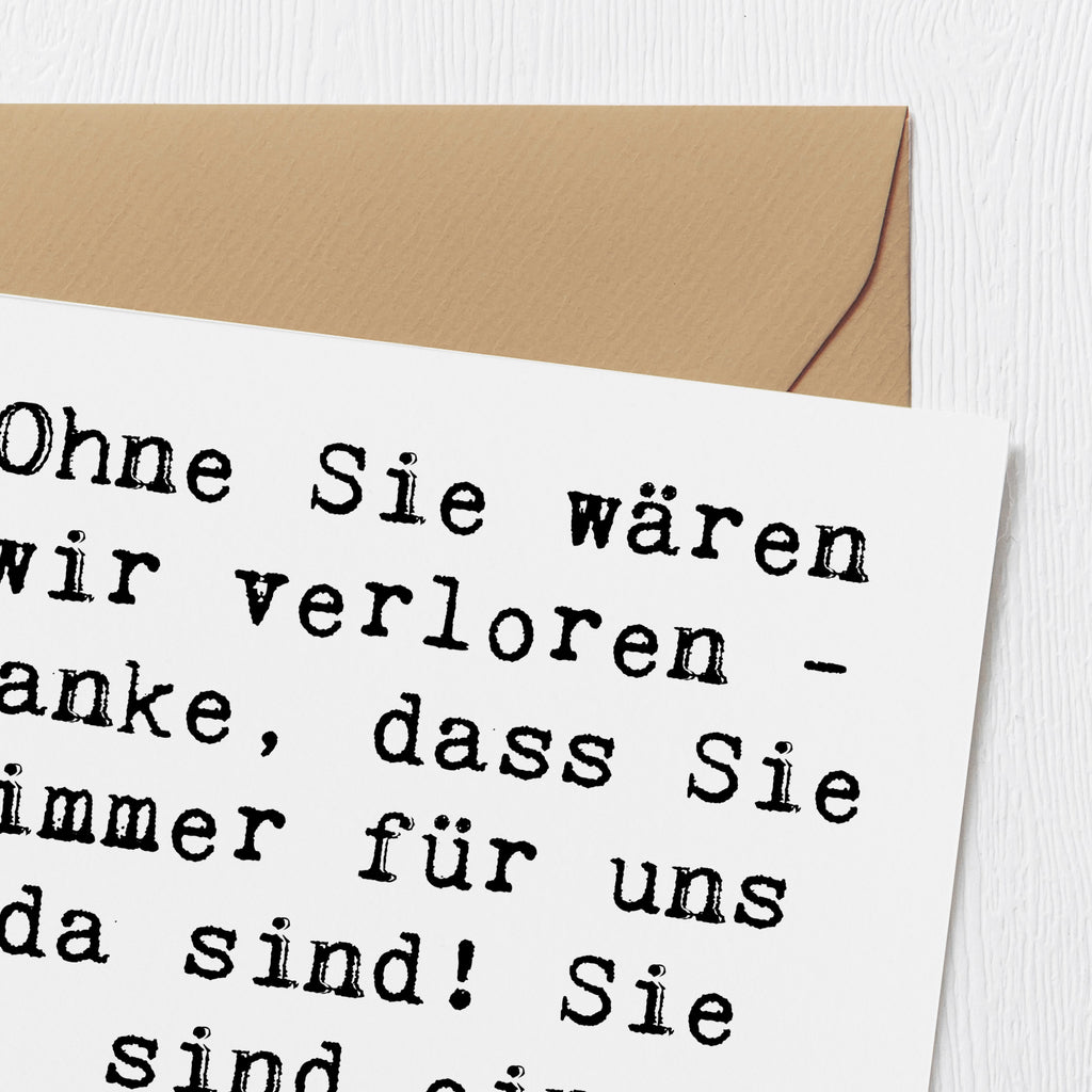 Deluxe Karte Ohne Sie wären wir verloren - danke, dass Sie immer für uns da sind! Sie sind ein wunderbarer Verkäufer! Karte, Grußkarte, Klappkarte, Einladungskarte, Glückwunschkarte, Hochzeitskarte, Geburtstagskarte, Hochwertige Grußkarte, Hochwertige Klappkarte