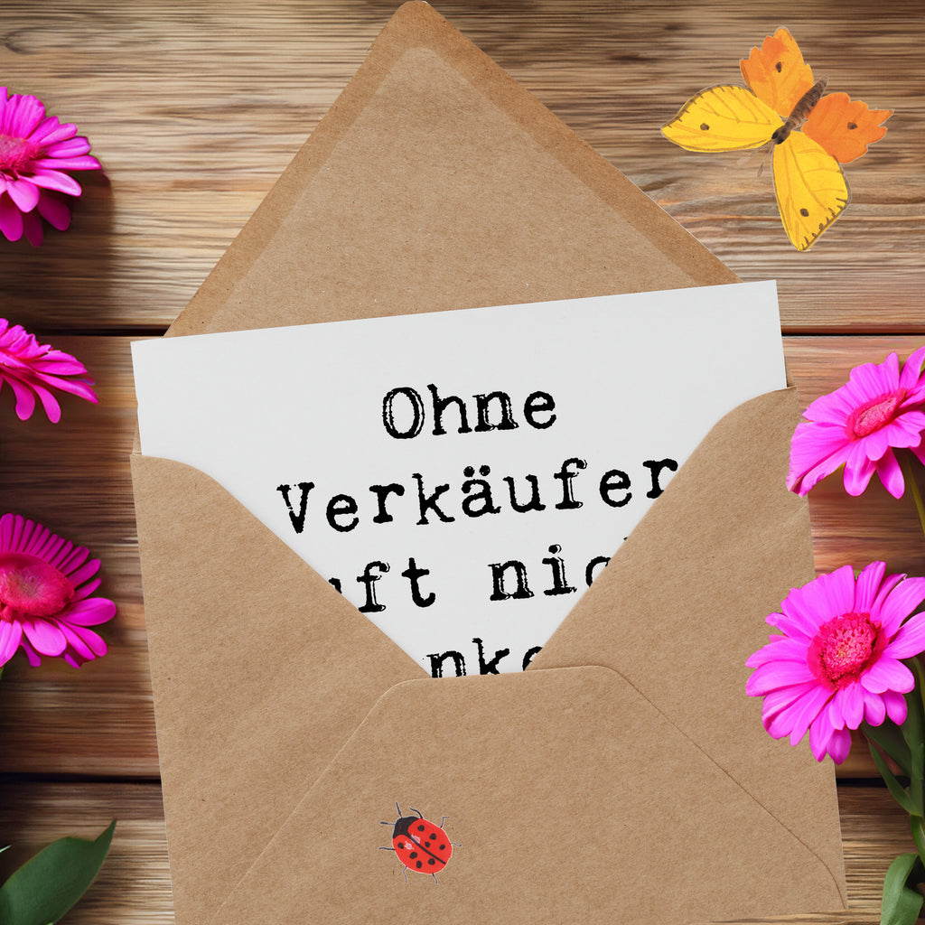 Deluxe Karte Ohne Verkäufer läuft nichts - Danke für euren Einsatz! Karte, Grußkarte, Klappkarte, Einladungskarte, Glückwunschkarte, Hochzeitskarte, Geburtstagskarte, Hochwertige Grußkarte, Hochwertige Klappkarte