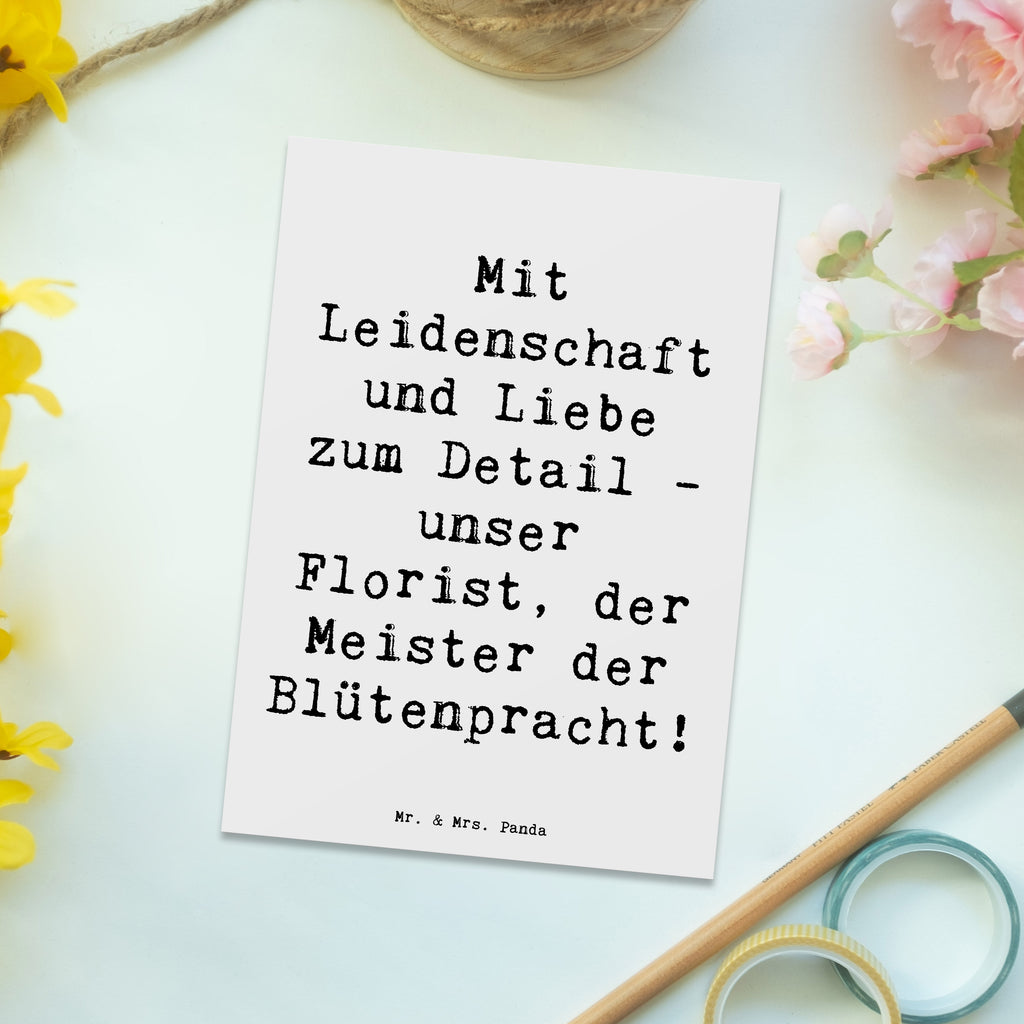 Postkarte Mit Leidenschaft und Liebe zum Detail - unser Florist, der Meister der Blütenpracht! Postkarte, Karte, Geschenkkarte, Grußkarte, Einladung, Ansichtskarte, Geburtstagskarte, Einladungskarte, Dankeskarte, Ansichtskarten, Einladung Geburtstag, Einladungskarten Geburtstag