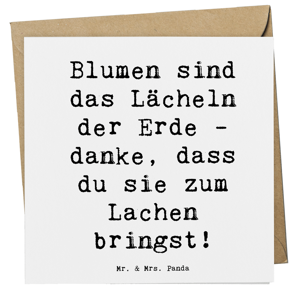 Deluxe Karte Blumen sind das Lächeln der Erde - danke, dass du sie zum Lachen bringst! Karte, Grußkarte, Klappkarte, Einladungskarte, Glückwunschkarte, Hochzeitskarte, Geburtstagskarte, Hochwertige Grußkarte, Hochwertige Klappkarte